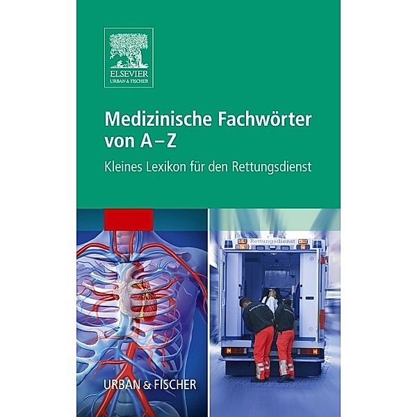 Medizinische Fachwörter von A-Z