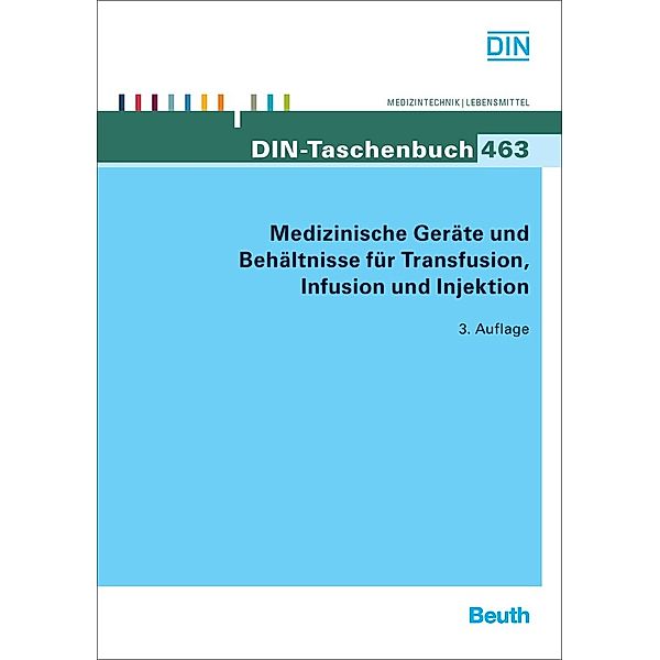 Medizinische Geräte und Behältnisse für Transfusion, Infusion und Injektion