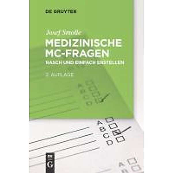 Medizinische MC-Fragen / De Gruyter Studium, Josef Smolle