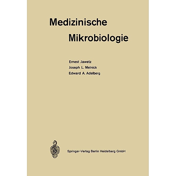 Medizinische Mikrobiologie, Ernest Jawetz, Joseph L. Melnik, Edward A. Adelberg