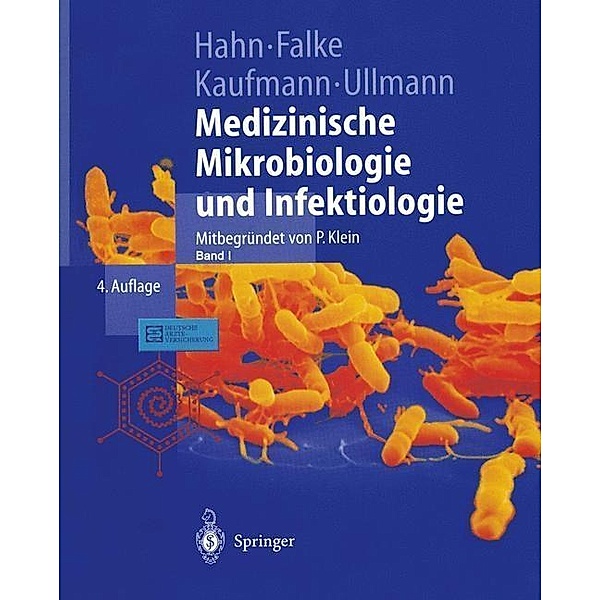 Medizinische Mikrobiologie und Infektiologie / Springer-Lehrbuch