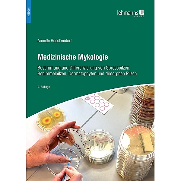 Medizinische Mykologie, Annette Rüschendorf