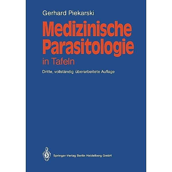 Medizinische Parasitologie, Gerhard Piekarski