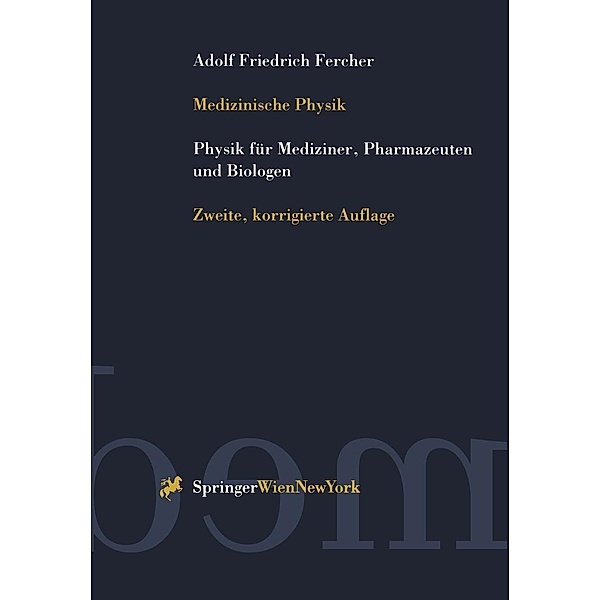 Medizinische Physik, Adolf F. Fercher