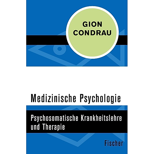 Medizinische Psychologie, Gion Condrau
