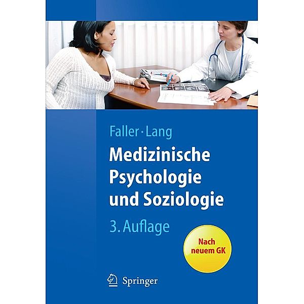 Medizinische Psychologie und Soziologie / Springer-Lehrbuch, Hermann Faller, Hermann Lang