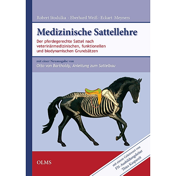 Medizinische Sattellehre, Robert Stodulka, Eberhard Weiß, Eckart Meyners