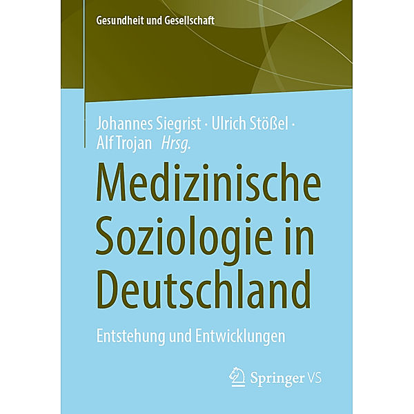 Medizinische Soziologie in Deutschland