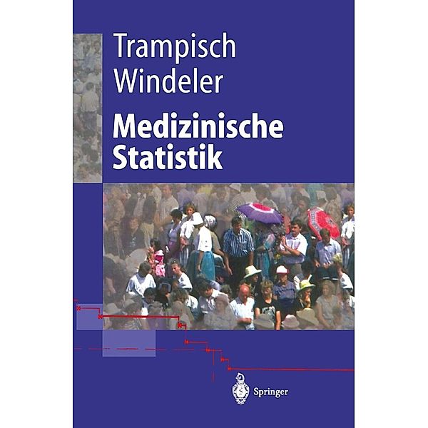 Medizinische Statistik / Springer-Lehrbuch