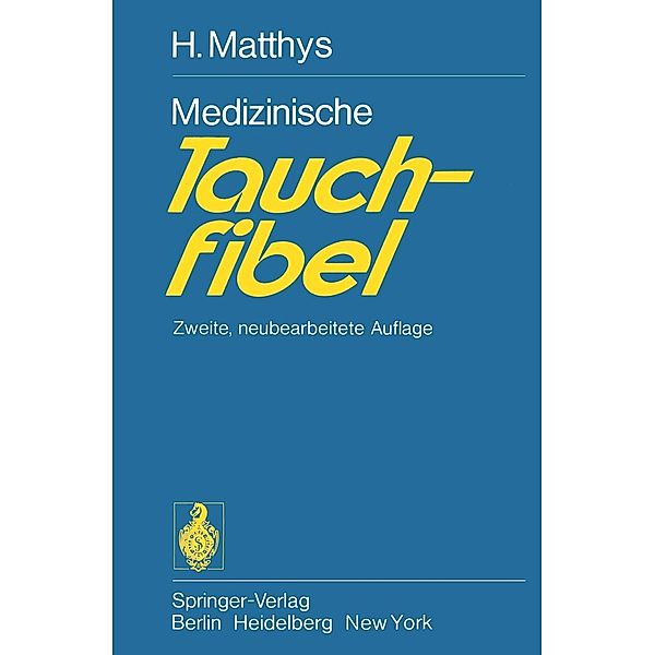 Medizinische Tauchfibel, H. Matthys