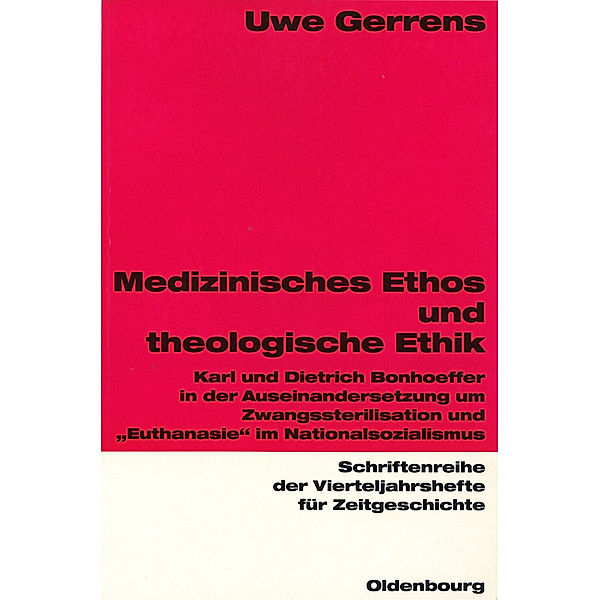 Medizinisches Ethos und theologische Ethik, Uwe Gerrens