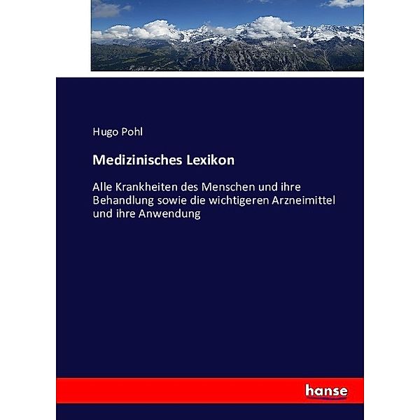 Medizinisches Lexikon, Hugo Pohl