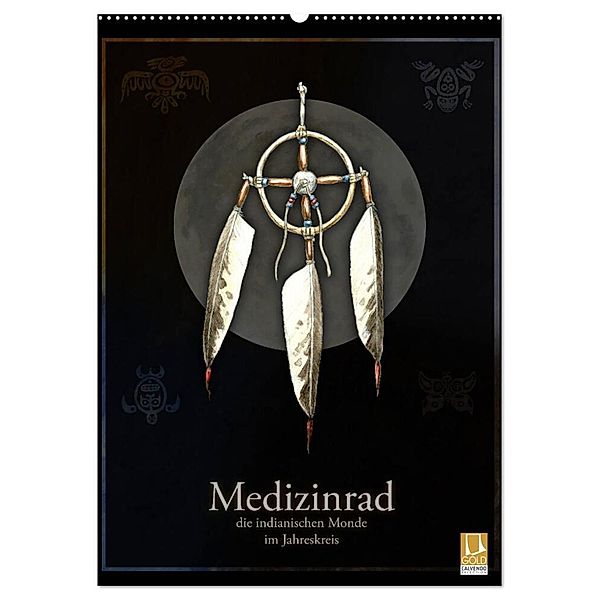 Medizinrad - die indianischen Monde im Jahreskreis (Wandkalender 2024 DIN A2 hoch), CALVENDO Monatskalender, Frithjof Spangenberg
