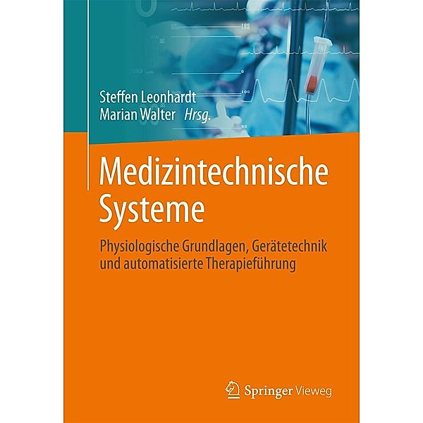 Medizintechnische Systeme