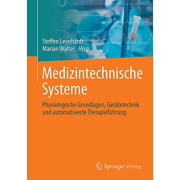 Medizintechnische Systeme