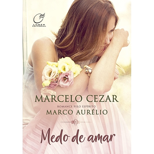Medo de Amar, Marcelo Cezar, Marco Aurélio