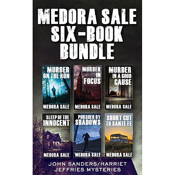 Medora Sale Six-Book Bundle / John Sanders/Harriet Jeffries, Medora Sale