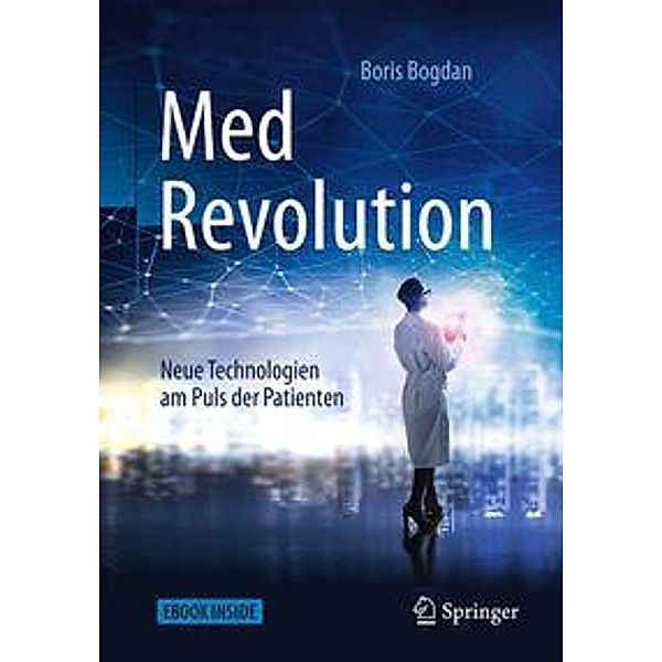 MedRevolution, m. 1 Buch, m. 1 E-Book, Boris Bogdan