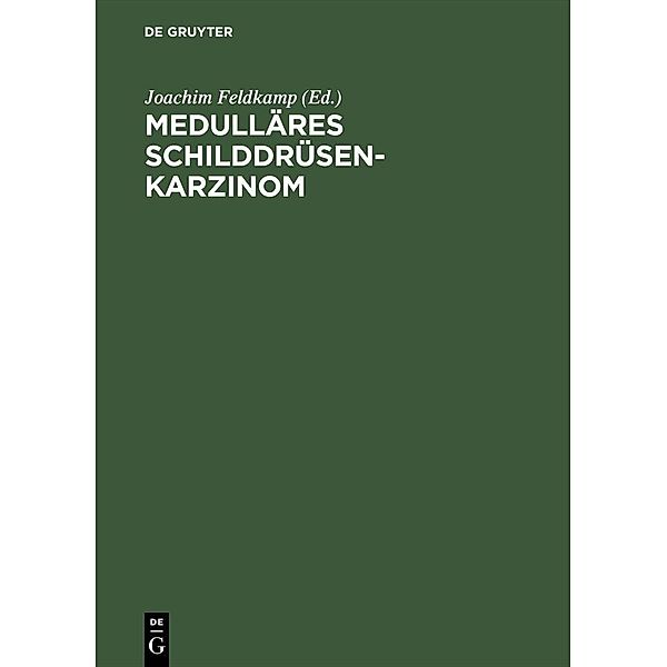 Medulläres Schilddrüsenkarzinom