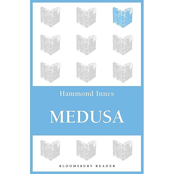 Medusa, Hammond Innes