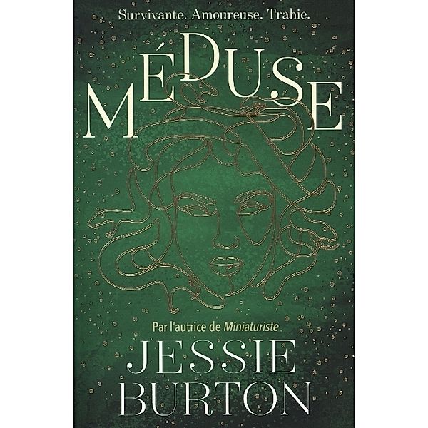 Medusa, Jessie Burton