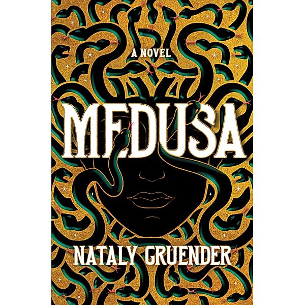 Medusa, Nataly Gruender