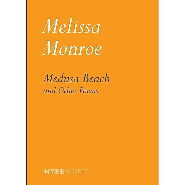Medusa Beach, Melissa Monroe