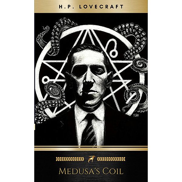 Medusa's Coil, H. P. Lovecraft