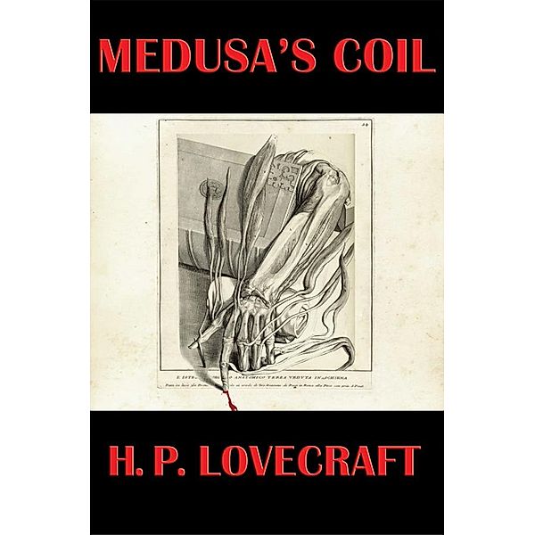 Medusa's Coil / Wilder Publications, H. P. Lovecraft