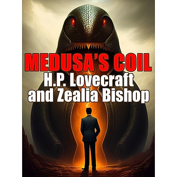 Medusa's Coil / Wildside Press, H. P. Lovecraft, Zelea Bishop