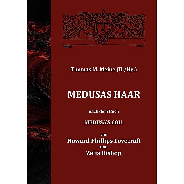 Medusas Haar, H. P. Lovecraft, Zelia Bishop