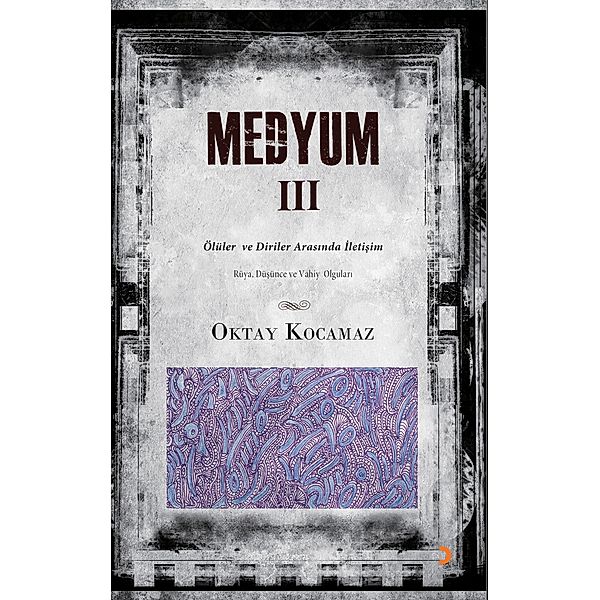 Medyum III, Oktay Kocamaz