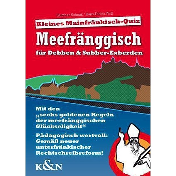 Meefränggisch für Debben & Subber-Exberden, Gunther Schunk, Hans-Dieter Wolf