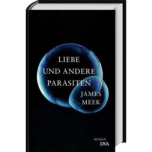 Meek, J: Liebe und andere Parasiten, James Meek