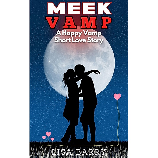Meek Vamp (Happy Vamp) / Happy Vamp, Lisa Barry
