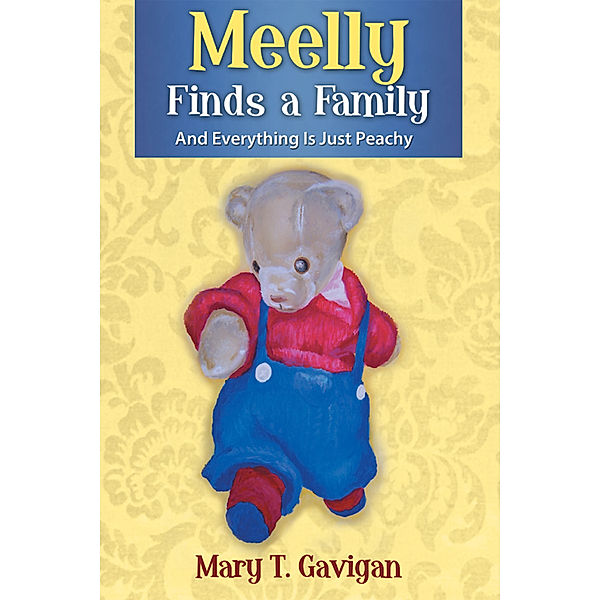 Meelly Finds a Family, Mary Gavigan