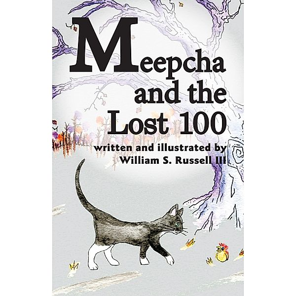 Meepcha and the Lost 100, William S. Russell