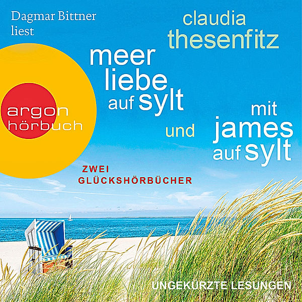 Meer Liebe auf Sylt & Mit James auf Sylt, Claudia Thesenfitz