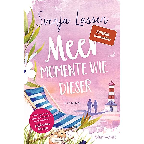 Meer Momente wie dieser, Svenja Lassen