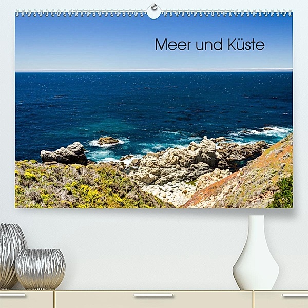 Meer und Küste (Premium, hochwertiger DIN A2 Wandkalender 2023, Kunstdruck in Hochglanz), Caladoart