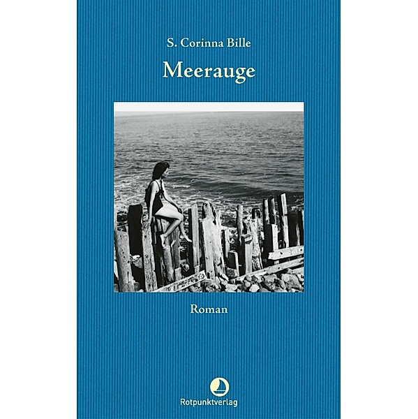 Meerauge / Edition Blau, S. Corinna Bille