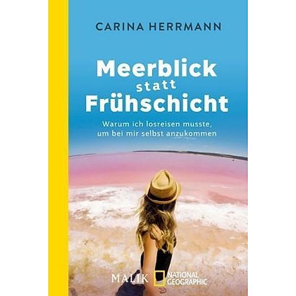 Meerblick statt Frühschicht, Carina Herrmann