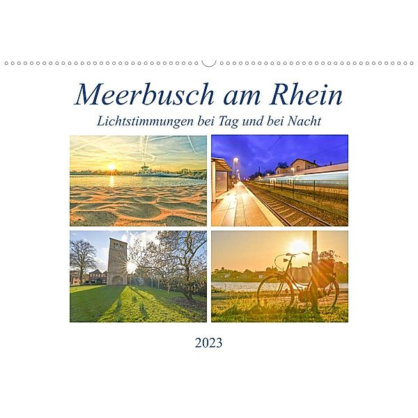 Meerbusch am Rhein - Lichtstimmungen bei Tag und bei Nacht (Wandkalender 2023 DIN A2 quer), Bettina Hackstein