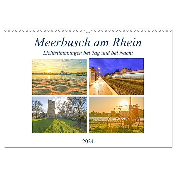 Meerbusch am Rhein - Lichtstimmungen bei Tag und bei Nacht (Wandkalender 2024 DIN A3 quer), CALVENDO Monatskalender, Bettina Hackstein