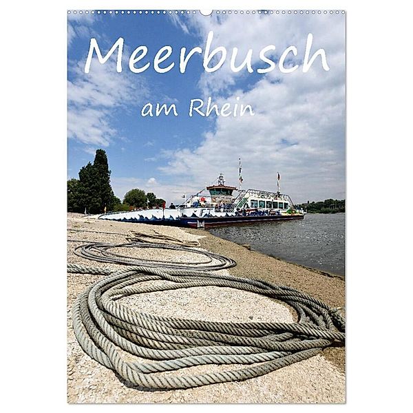 Meerbusch am Rhein (Wandkalender 2024 DIN A2 hoch), CALVENDO Monatskalender, Bettina Hackstein