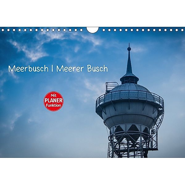 Meerbusch. Meerer Busch (Wandkalender 2018 DIN A4 quer), Michael Fahrenbach