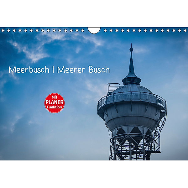 Meerbusch. Meerer Busch (Wandkalender 2019 DIN A4 quer), Michael Fahrenbach