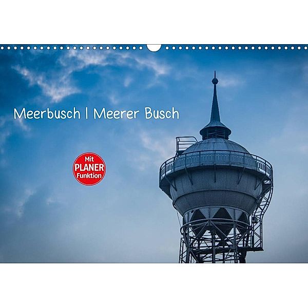 Meerbusch. Meerer Busch (Wandkalender 2023 DIN A3 quer), Michael Fahrenbach