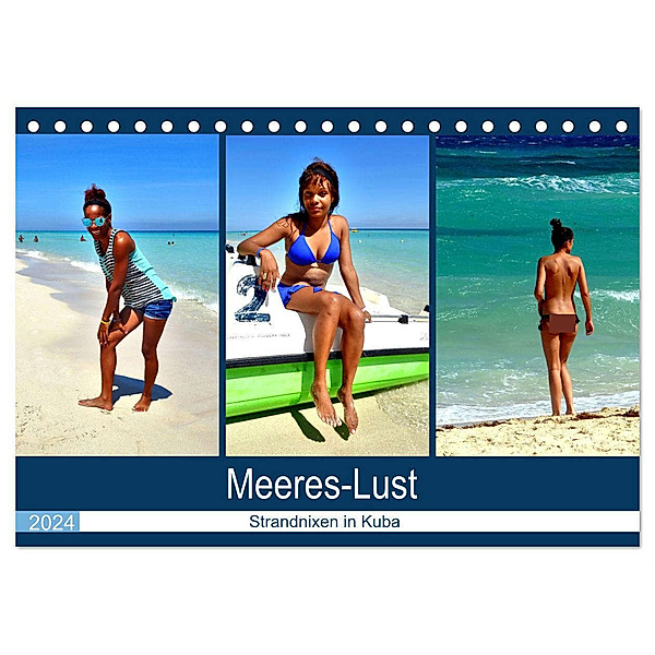 Meeres-Lust - Strandnixen in Kuba (Tischkalender 2024 DIN A5 quer), CALVENDO Monatskalender, Henning von Löwis of Menar
