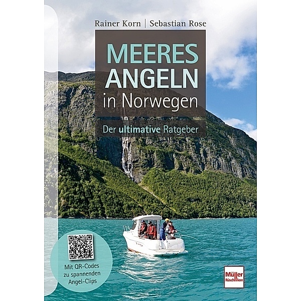 Meeresangeln in Norwegen, Rainer Korn, Sebastian Rose